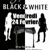 Soirée Black  et White