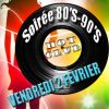 Soirée année 80.90