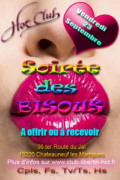 SOIREE DES BISOUSSSSSSSSSSS