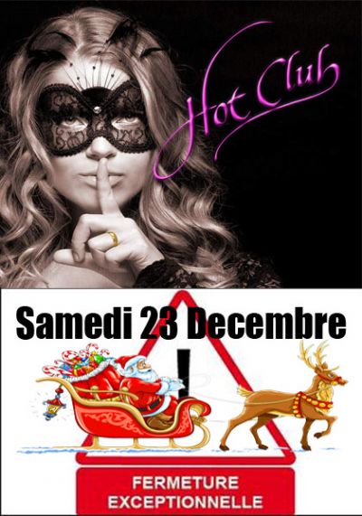 SAMEDI 23 FERMETURE EXCEPTIONNELLE