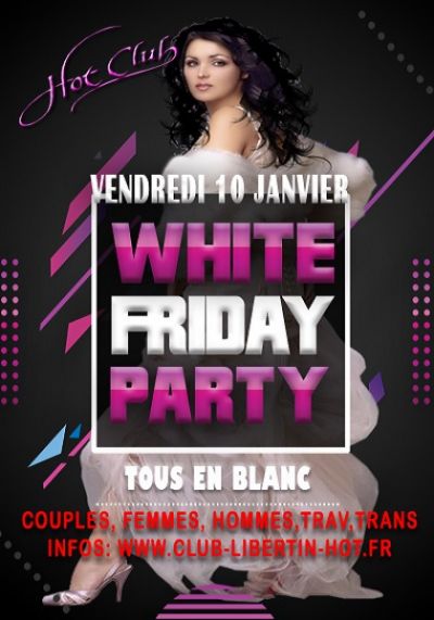 Soirée White Friday