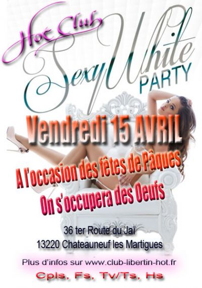 Soirée sexy whyte party